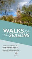 Carol Burkinshaw - Walks For All Seasons Derbyshire - Paperback - G245Z