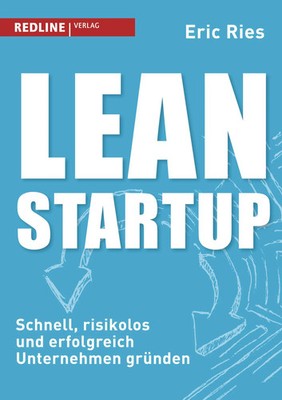 Eric Ries | Lean Startup | Taschenbuch | Deutsch (2014) | 256 S. | REDLINE