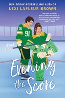 Evening The Score | Lexi Lafleur Brown | Taschenbuch | Englisch | 2026
