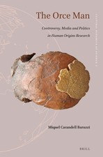 Miquel Carandell Baruzzi The Orce Man (Hardba...