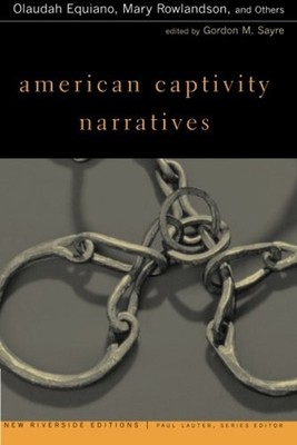 American Captivity Narratives Paperback
