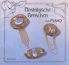 Romantic Brooches Made of Fimo - Perfect Paperback By Marlis Meyer - GOOD