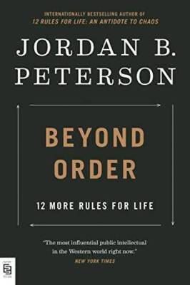 Beyond Order - Paperback By Jordan  B Peterson - VERY GOOD
