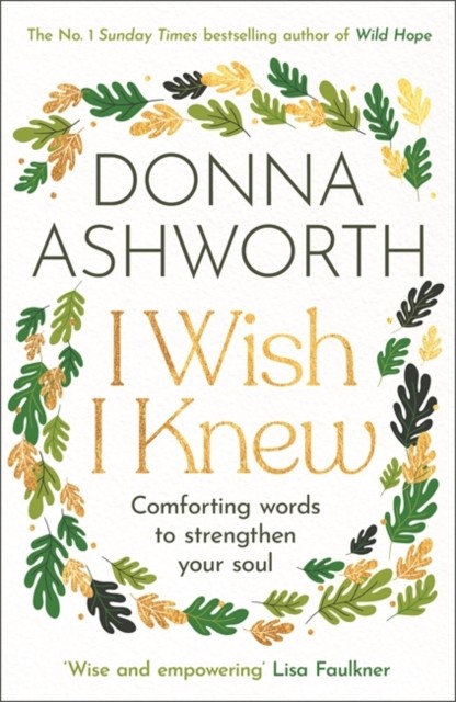 I Wish I Knew by Donna Ashworth (Paperback Book)