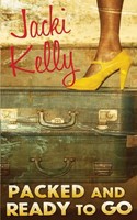 Jacki Kelly | Packed And Ready To Go | Taschenbuch | Englisch (2016)