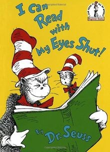 I Can Read With My Eyes Shut (Beginner Books(R)) von Dr.... | Buch | Zustand gut