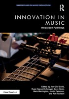 Innovation In Music | Innovation Pathways | Jan-Olof Gullö (U. A.) | Taschenbuch