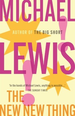 THE NEW NEW THING by Michael Lewis Paperback Self Help Business