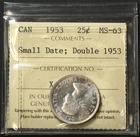 1953 Canada  25 Cents ICCS Small Date Double 1953 MS63 NSF #25037