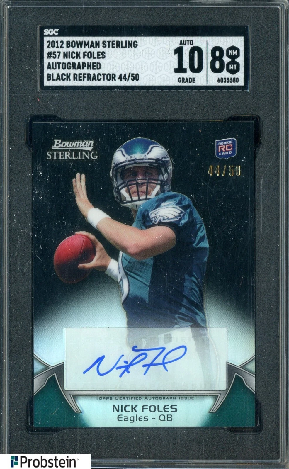 Nick Foles Bowman Sterling #57 Black Refractor