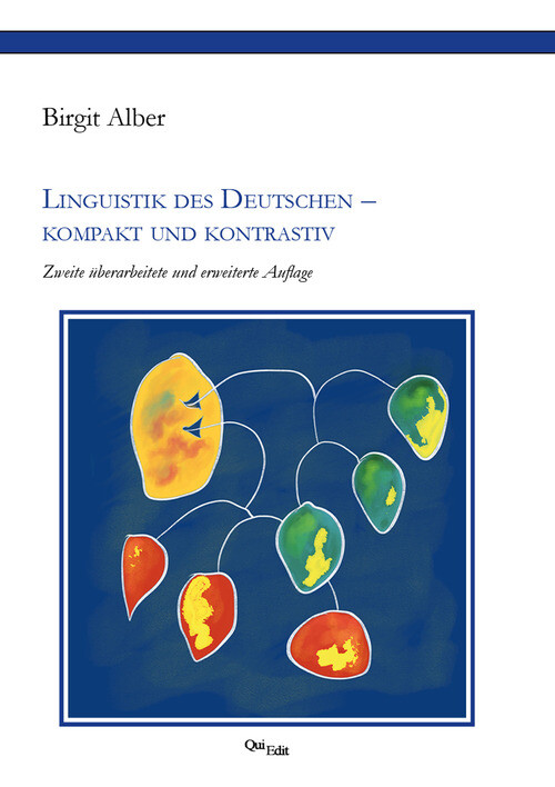 Linguistik des Deutschen. Kompakt und Kontrastiv - Alber Birgit