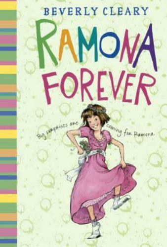 Ramona Quimby Ser.: Ramona Forever by Beverly Cleary (2013, Library ...