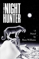 Russ Willams | The Night Hunter | Taschenbuch | Englisch (2009) | Xlibris
