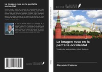 Alexander Fedorov | La Imagen Rusa En La Pantalla Occidental | Taschenbuch