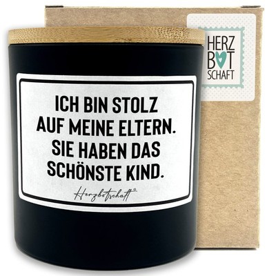 Duftkerze mit Spruch Ich bin stolz auf meine Eltern. Sie haben das schönste Kind