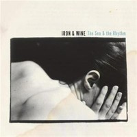 Iron And Wine: The Sea & The Rhythm Ep - 375 Media - (Cd / T)