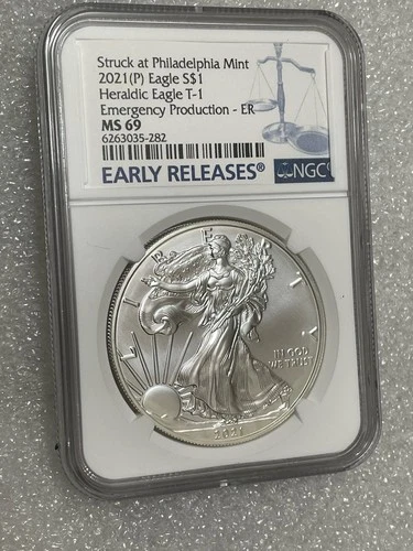 2021 P Silver American Eagle NGC MS69 Emergency Production Type 1 Early Releases