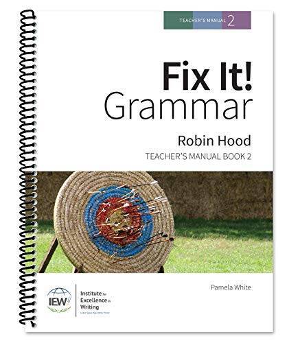 Fix It Grammar: Robin Hood Teachers Manual Book 2 by Pamela White (20 - GOOD
