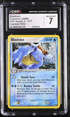 CGC 7 Blastoise 2006 POP Series 3 1/17 Cosmos Holo Pokemon Card