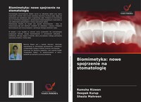 Biomimetyka: Nowe Spojrzenie Na Stomatologi¿ Ramsha Rizwan (U. A.) Taschenbuch