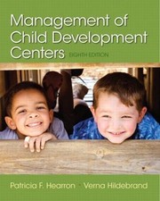 Management of Child Development Centers by Verna Hildebrand and Patricia Hearron