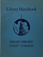 Vintage 1947 Library Handbook - Miller Library Colby College Waterville, Maine
