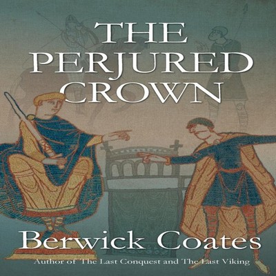 The Perjured Crown Berwick Coates Paperback Paragon Publishing