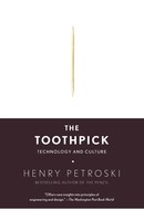 The Toothpick Technology And Culture Henry Petroski Taschenbuch Englisch 2008