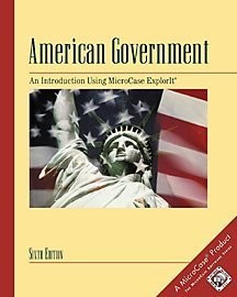 American Government : An Introduction Using MicroCase ExplorIt