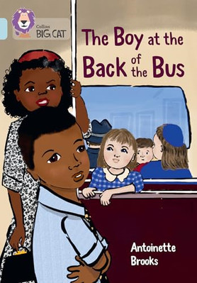 The Boy at the Back of  the Bus: Band 17/Diamond  (Coll - Paperback NEW Brooks,