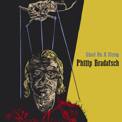 CD Ghost on a String Philip Bradatsch Digipack (K104) ORIGINAL VERSIEGELT