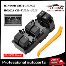 Driver Side Left Master Window Switch 35750T0AA11 For 2014-2016 Honda CR-V 2.4L