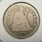 1876 SEATED LIBERTY SILVER QUARTER NICE COIN