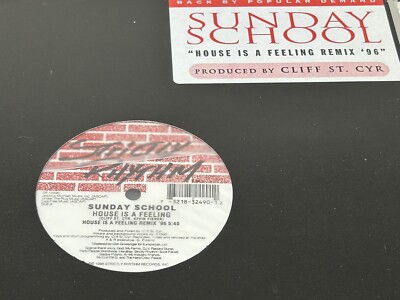 SUNDAY SCHOOL 12'' HOUSE IS A FEELING