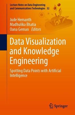 Data Visualization and Knowledge Engineering Jude Hemanth