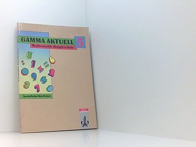 Gamma aktuell, Mathematik für Hauptschulen in Nordrhein-Westfalen, Bd.5, 5. Schu