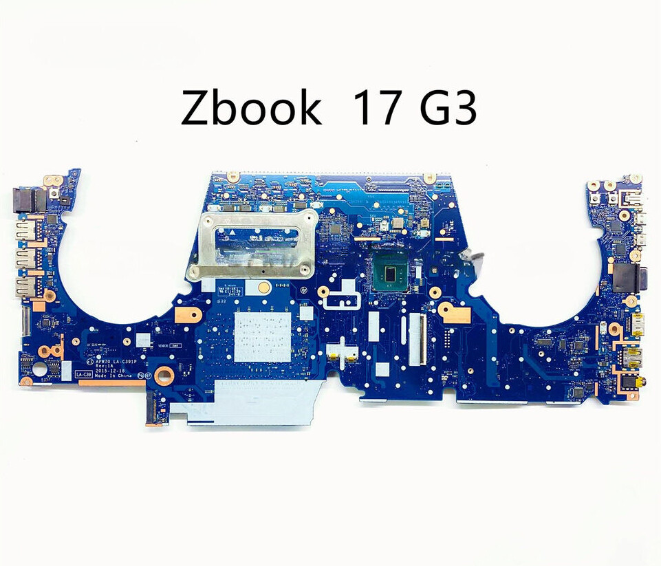 For HP Zbook 17 G3 Motherboard With i7-6700HQ/6820HQ CPU DDR4