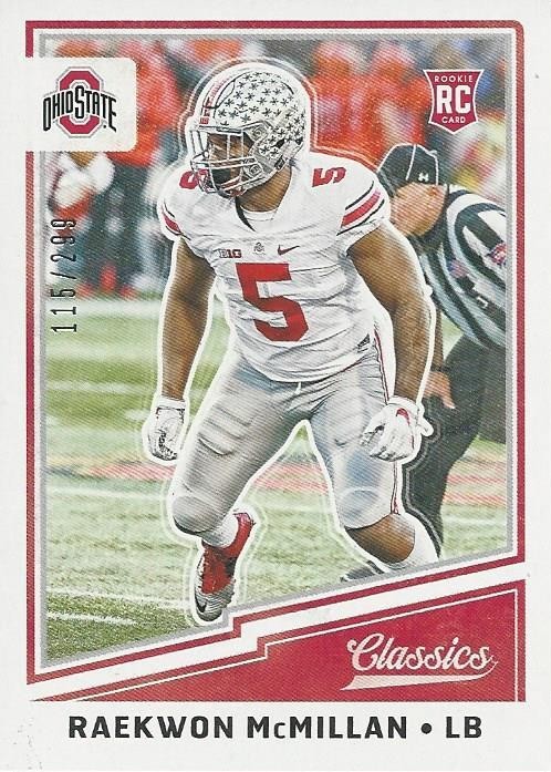 2017 Panini Classics Raekwon McMillan RC #/299 New England Patriots Ohio State