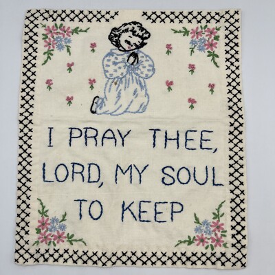 Vintage Needlepoint Prayer Sampler 9.25 x 10.5   I Pray Thee Lord  Child Flowers
