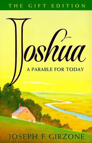 Joshua: A Parable for Today by Girzone, Joseph F., Acceptable Book