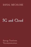 Rafeal Mechlore | 5G And Cloud | Taschenbuch | Englisch (2023) | WSM Publisher
