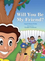 Angela Ramos Fields | Will You Be My Friend? | Buch | Englisch (2019) | Gebunden