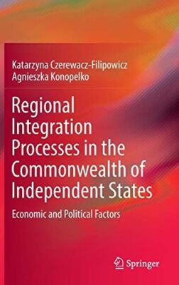 Regional Integration Processes in the Commonwealth of (2016)