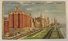 Vintage Postcard, The Stevens, Chicago, IL, World’s Largest Hotel