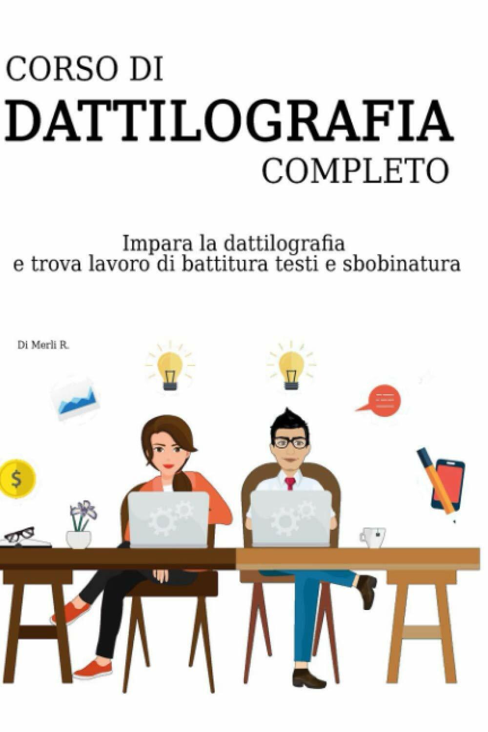 Corso Di Dattilografia Completo Impara la Dattilografia e Trova Lavoro Di Battit