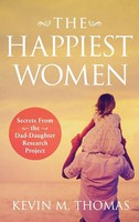 Kevin M Thomas | The Happiest Women | Buch | Englisch (2018) | Gebunden