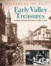 Early Valley Treasures: As Seen Through the Lens of Pop Laval (Windows on - GOOD