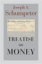Treatise on Money (Paperback or Softback)