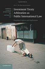 Investment Treaty Arbitration as Public International Law: Proce