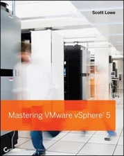 Mastering VMware vSphere 5 Paperback Scott Lowe